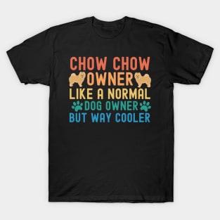 Chow Chow Owner T-Shirt